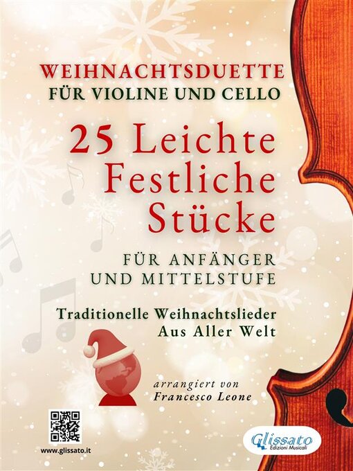Title details for Weihnachtsduette für Violine und Cello – 25 Leichte Festliche Stücke für Anfänger und Mittelstufe by John Henry Jr. Hopkins - Available